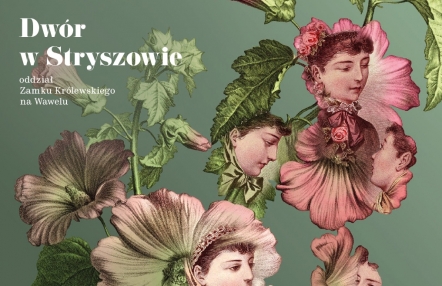 Infografika wydarzenia "posażna jedynaczka" w ramach festiwalu ogrodów na dworze w Stryszowie. tło grafiki jest zielone, na nim umieszczone zostały różowe kwiaty, w które wkomponowane są portrety kobiet