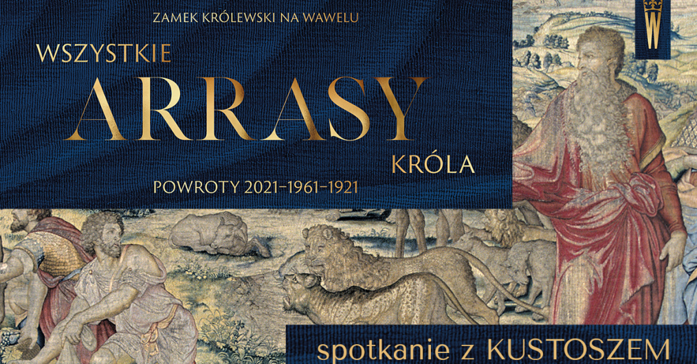 infografika wydarzenia zwiedzanie z kustoszem, napisy umieszczone zostały na tle wawelskiego arrasu