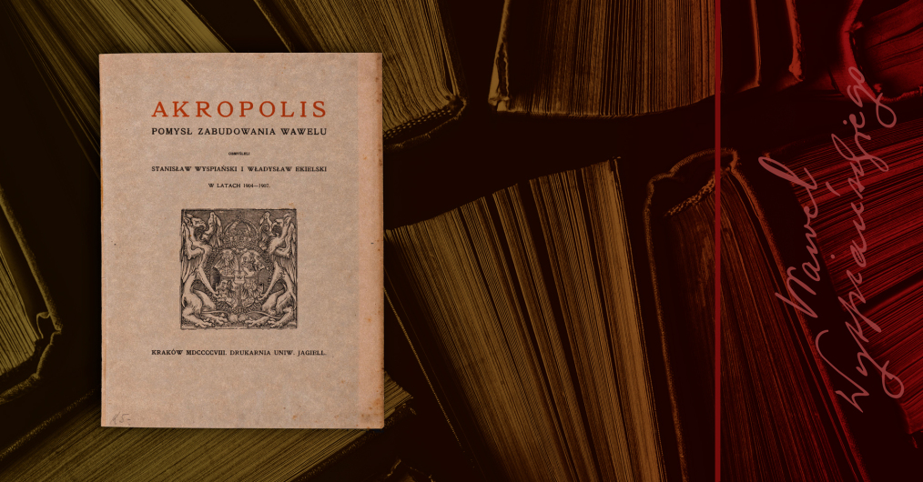 okładka książki Stanisława Wyspiańskiego i Władysława Ekielskiego Akropolis; pośrodku grafika z dwoma stojącymi lwami trzymającymi herb