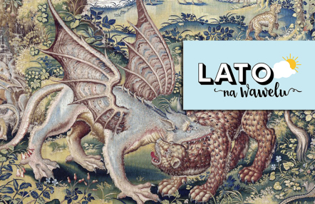 infografika wydarzenia Lato na Wawelu, której tłem jest fragment arrasu z mantikorą