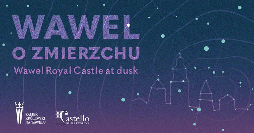 infografika wydarzenia, napis Wawel o zmierzchu